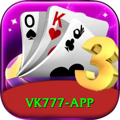 VK777 App Super v5.7.3 - 2